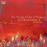 Review of Tales of Pangea: Gotrasawala Ensemble