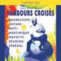Review of Tambours Croisés: Chapter Two