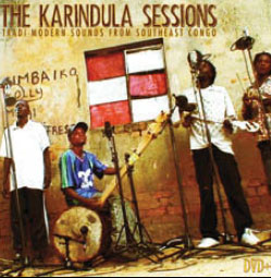 Review of The Karindula Sessions: Tradi-Modern Sounds From Southeast Congo