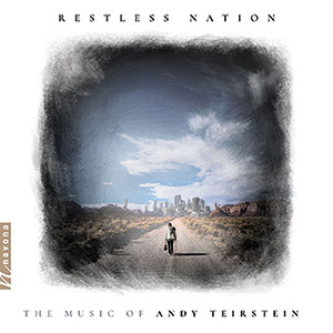 Review of Restless Nation: The Music of Andy Teirstein