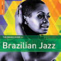 Review of The Rough Guide to Brazilian Jazz