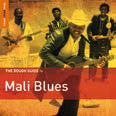 Review of The Rough Guide to Mali Blues