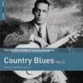 Review of The Rough Guide to Unsung Heroes of Country Blues Vol 2
