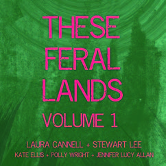 Review of These Feral Lands Vol 1