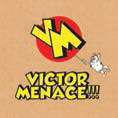 Review of Victor Menace!!!
