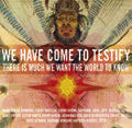 Review of We Have Come to Testify