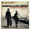 Review of Working-Class Heroes: A History of Struggle in Song