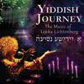 Review of Yiddish Journey: The Music of Lenka Lichtenberg