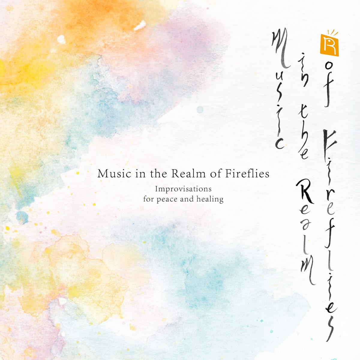 Review of Music in the Realm of Fireflies: Improvisations for Peace and Healing